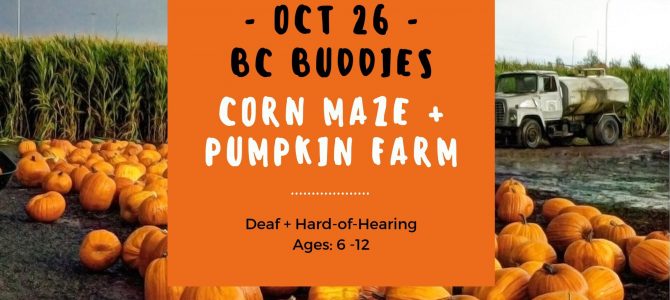 BC Buddies Corn Maze + Pumpkin Farm